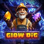 Glow Dig